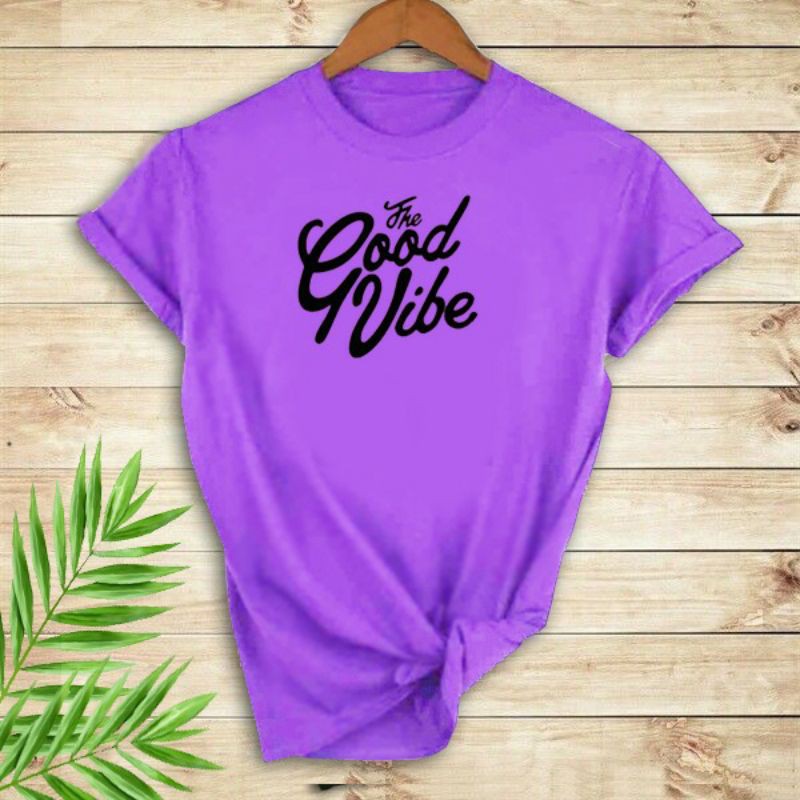 oblong wanita T-shirt wanita good vibe/ kaps distro