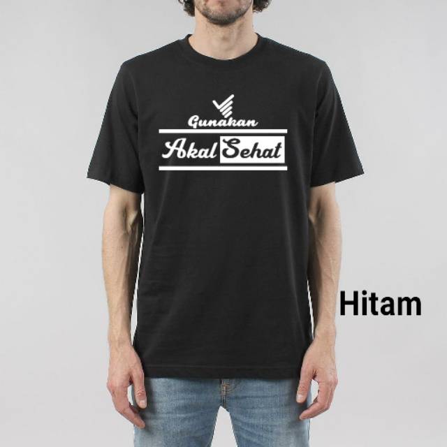 Kaos kata kata gunakan akal sehat | Shopee Indonesia