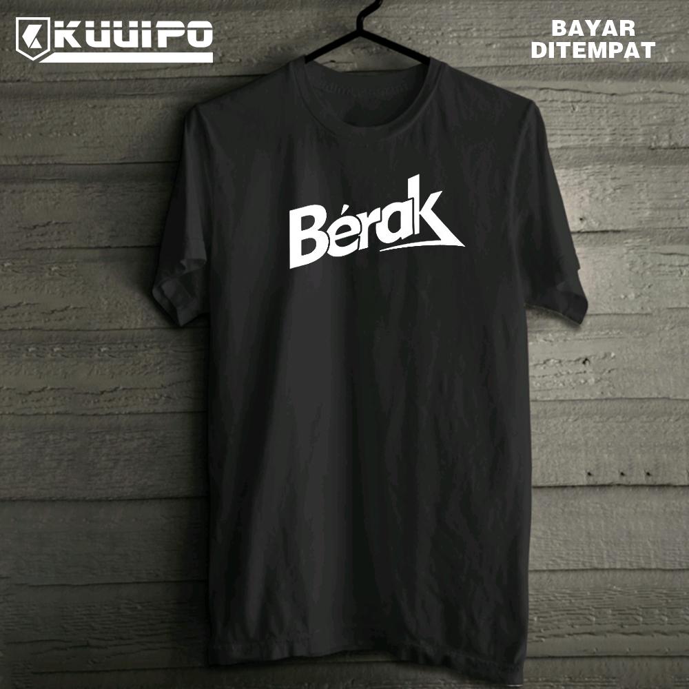 Kuuipo Shop Kaos Distro Pejuang B-E-R-A-K
