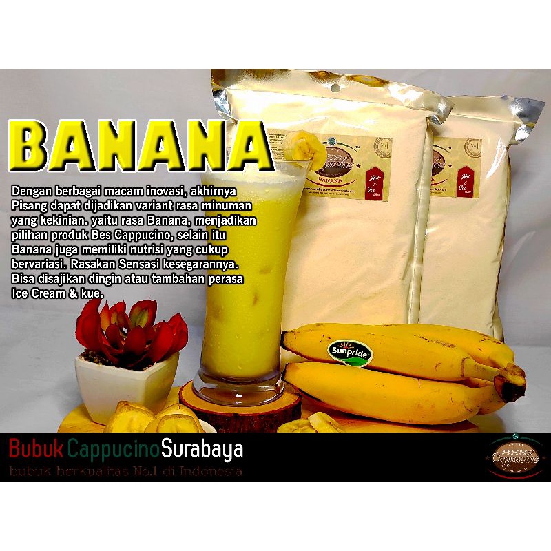 

Bubuk Minuman Rasa Banana(Bes Cappucino)