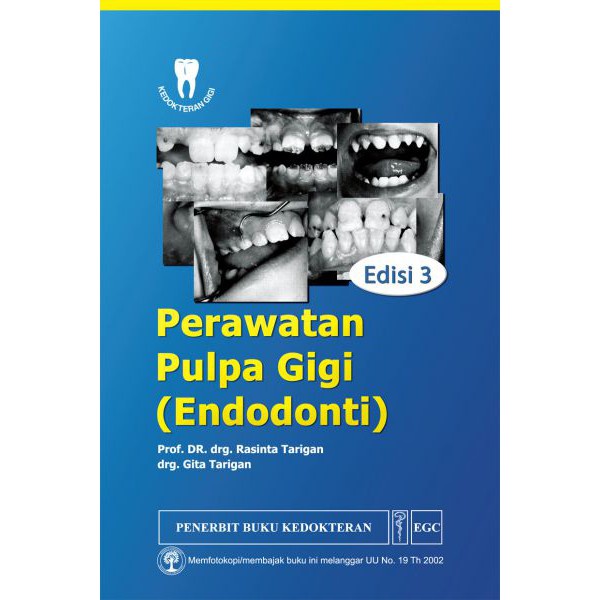 NEW ORI Perawatan Pulpa Gigi Endodonti, Ed. 3