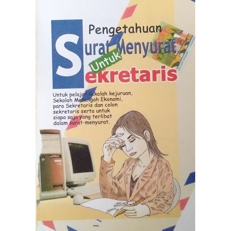 

PENGETAHUAN SURAT MENYURAT UNTUK SEKRETARIS