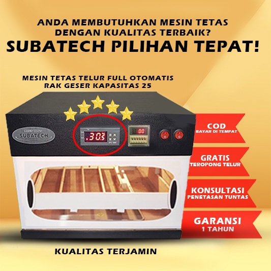 Mesin Tetas Telur Full Otomatis Penetas SUBATECH Rak Geser MTFORG25 RMT