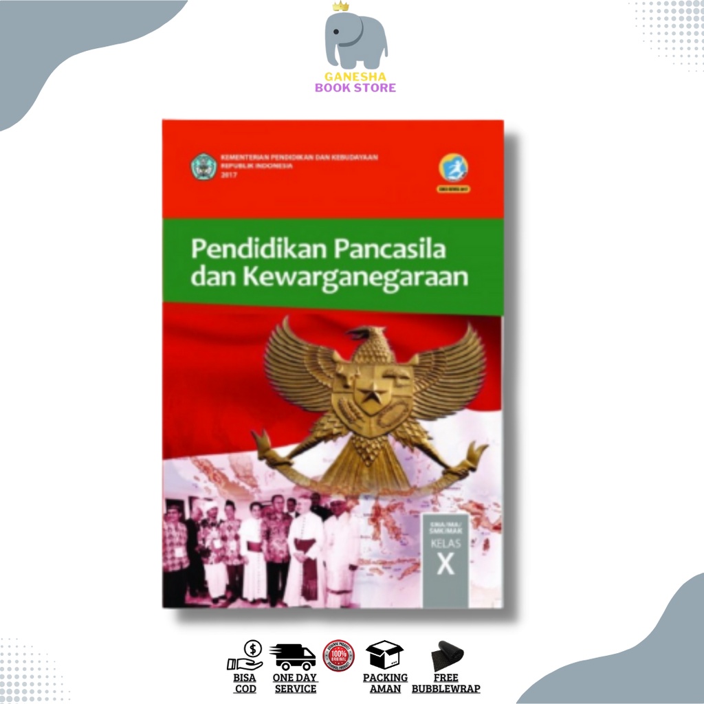 KELAS 10 BUKU PAKET SMA BSE PKN PENDIDIKAN PANCASILA DAN KEWARGANEGARAAN SMA