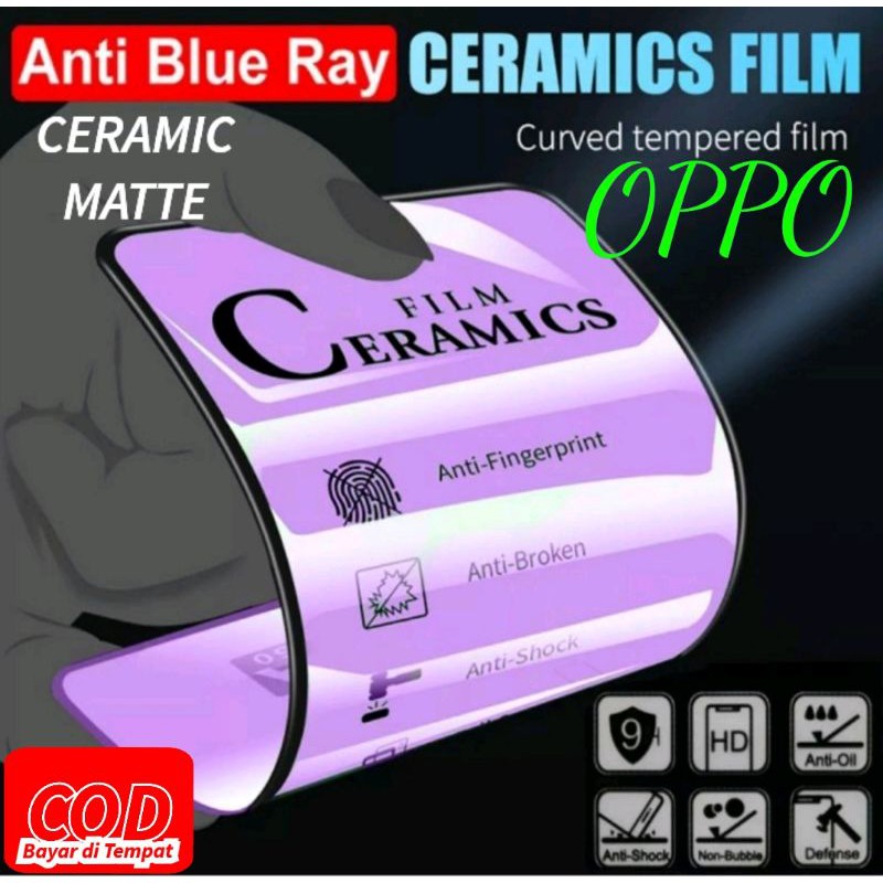Oppo A15 A15s Anti Gores Matte Ceramic Film Blue Ray Anti Radiasi Anti Fingerprint Anti Minyak