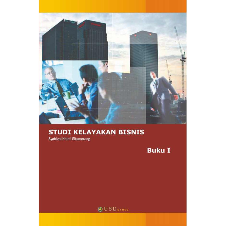 Jual Studi Kelayakan Bisnis (buku I) | Shopee Indonesia