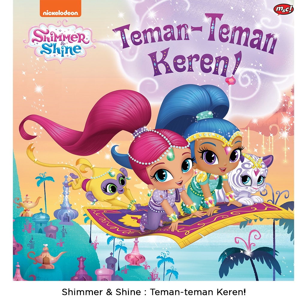 Gramedia Bali - Shimmer &amp; Shine : Teman-teman Keren!