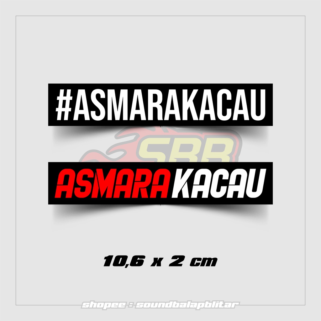 Stiker Viral Asmara Kacau Vynil Anti Air Bijian