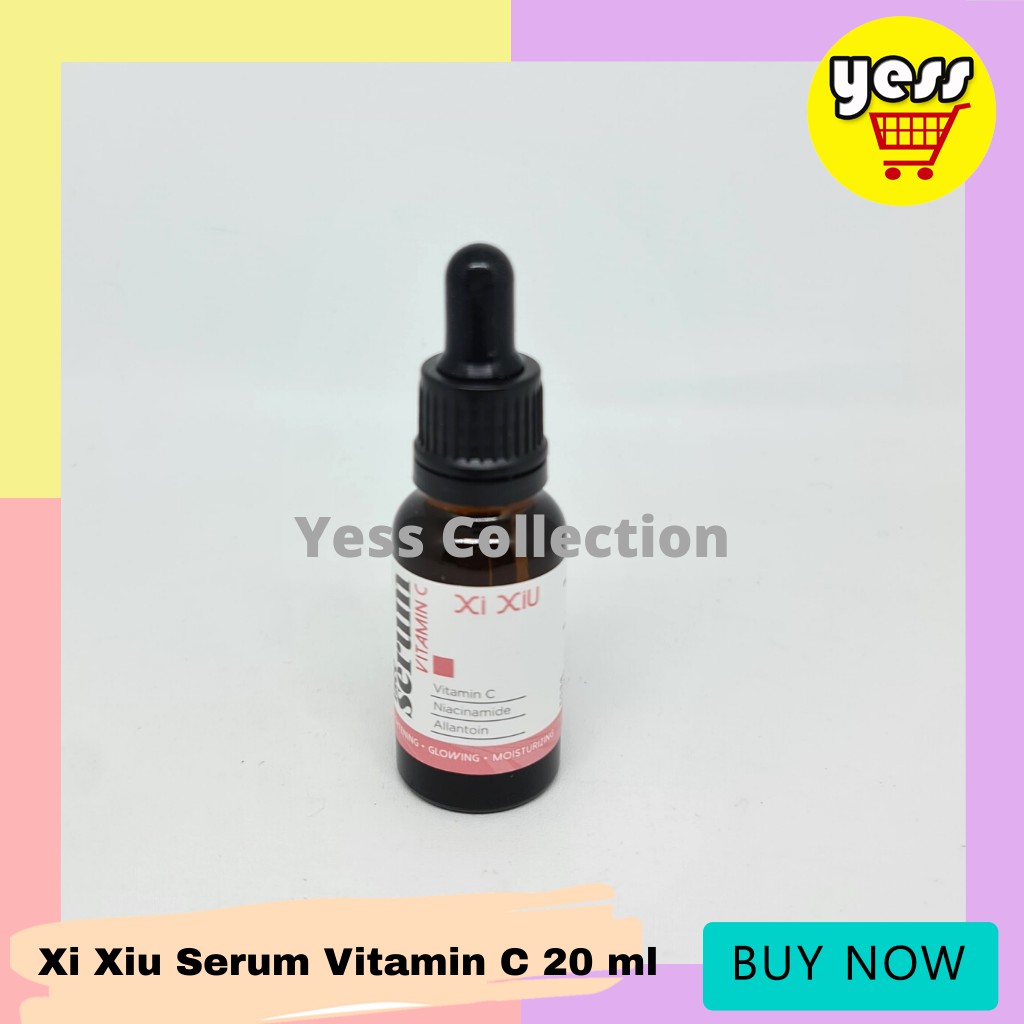 XI XIU Face Serum Vitamin C | Serum Vitamin C | XIUXIU Serum BPOM | Serum Xiu Xiu