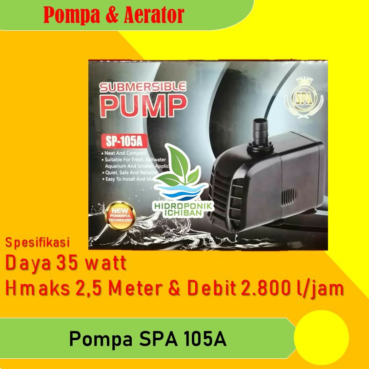 Pompa SPA SP 105 A Pompa Celup Hidroponik Original dan Awet