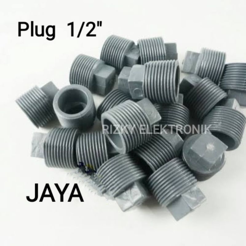 Tutup Pipa Plug PVC 1/2 inch Drat Luar Valve Sambungan JAYA