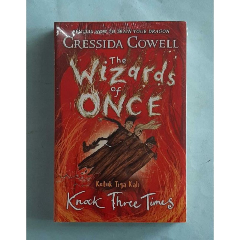 The Wizards of Once - Knock Three Time Kutukan Tiga Kali - Cressida Cowel - Rep