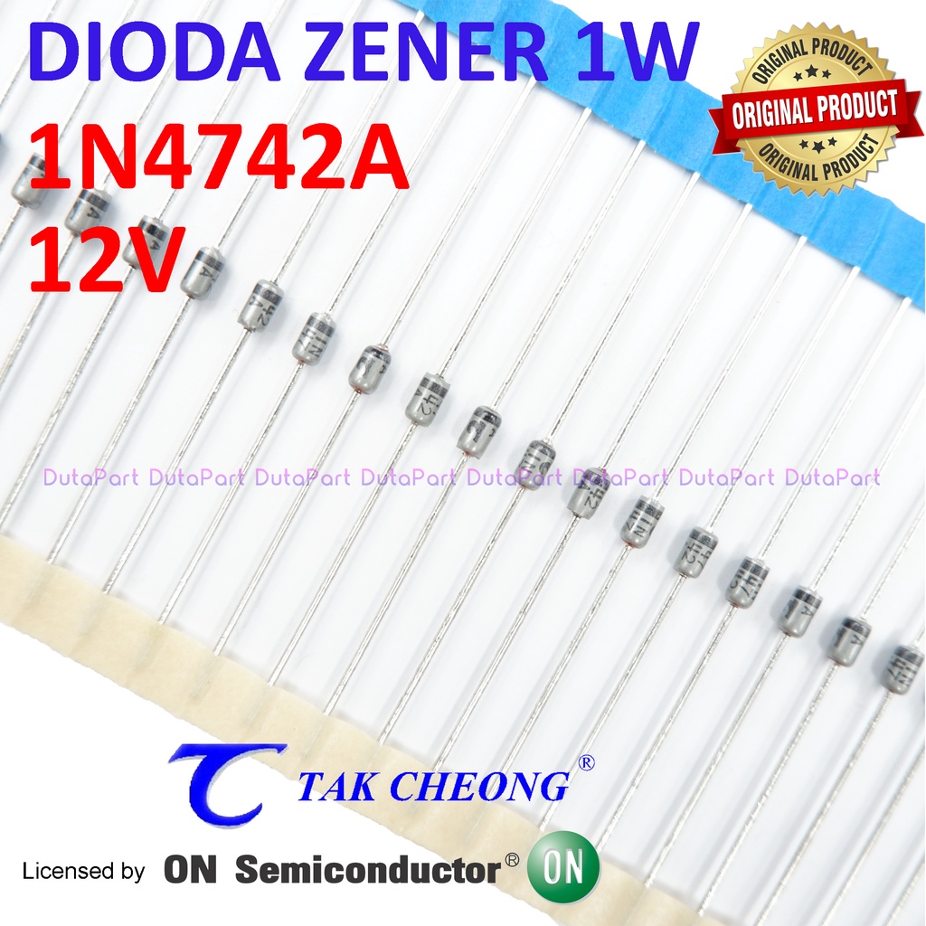 Dioda Zener 1N4742A 12V 1W ORIGINAL TC Licensed by ON SEMI 1N4742 12 V