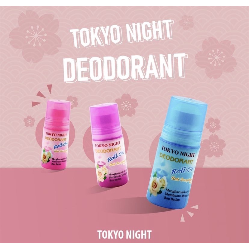 Tokyo Night Deodorant Roll On Anti Pespirant 50 ml