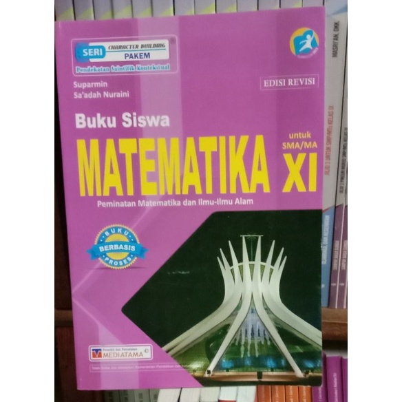 

buku siswamatematika untuk SMA/MAKELAS.2PEMINATAN DAN ILMU-ILMU suparmin putri estikarini kurikulum2013revisi