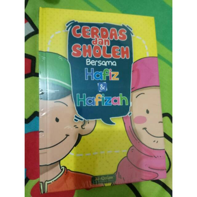 Buku Cerdas dan Sholeh Hafiz Dan Hafizah