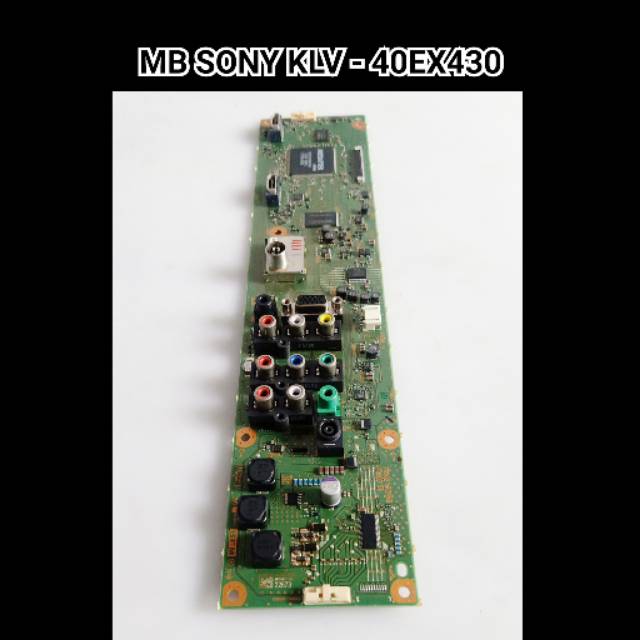 Mainboard TV LCD SONY KLV - 40EX430