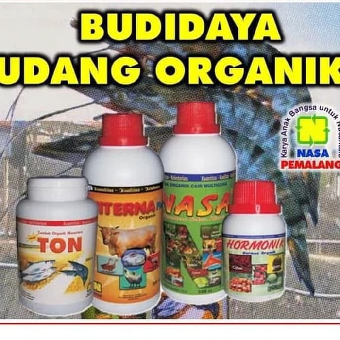 PAKET BUDIDAYA UDANG ORGANIK TON VITERNA POC NASA HORMONIK NASA