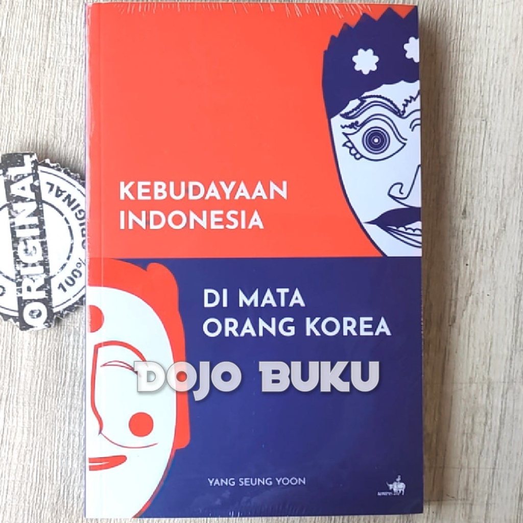 Buku Kebudayaan Indonesia Di Mata Orang Korea by Yang Seung Yoon