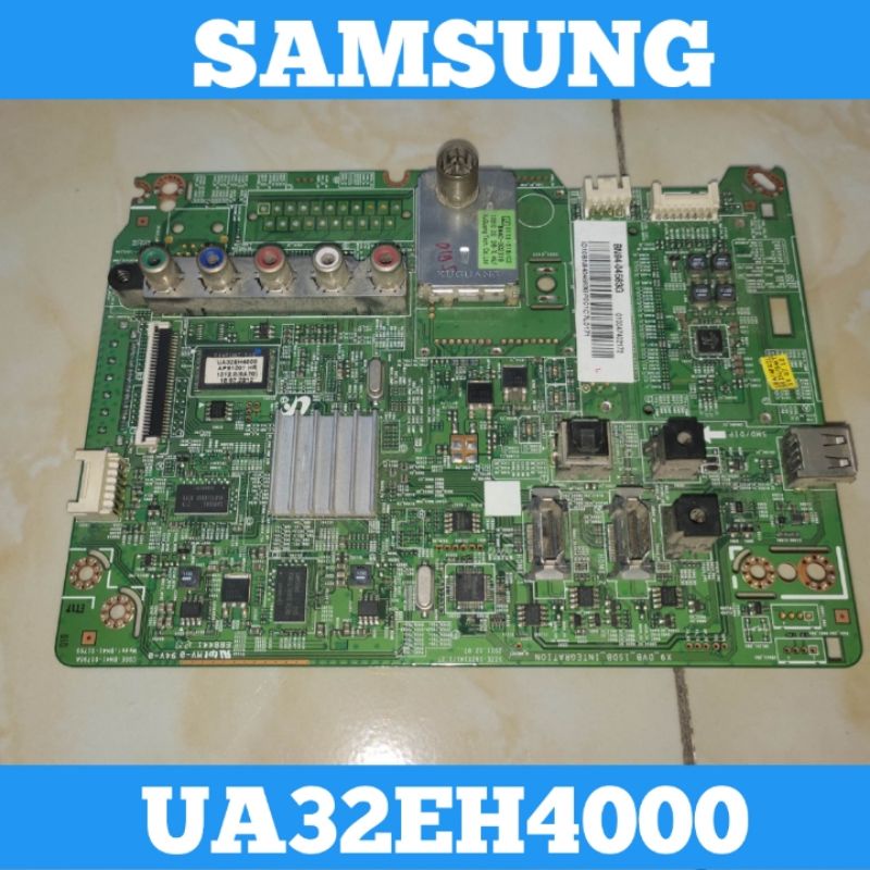 Mainboard TV SAMSUNG UA32EH4000 Mainboard SAMSUNG UA32EH4000 Mainboard UA32EH4000 Mainboard TV LED S