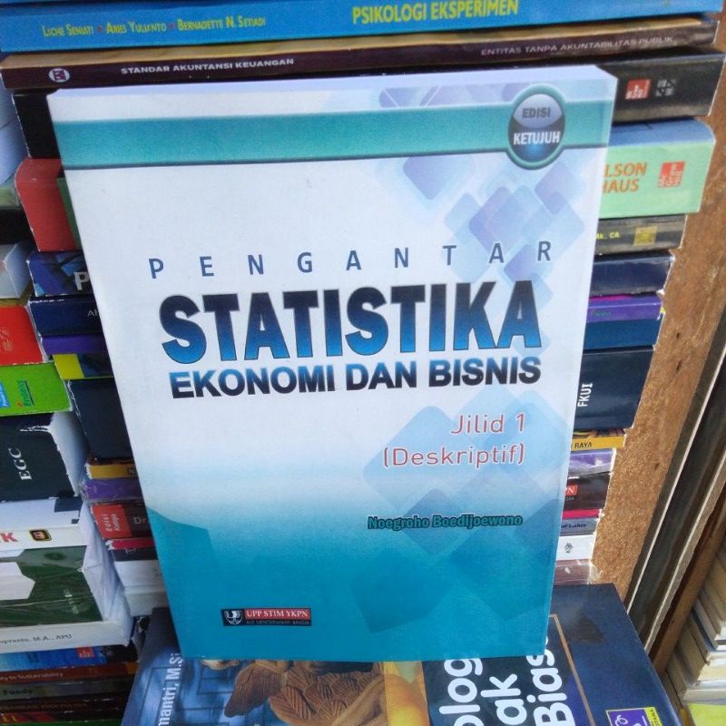 

Pengantar Statistika Ekonomi dan Bisnis 1 - ( Deskriptif )