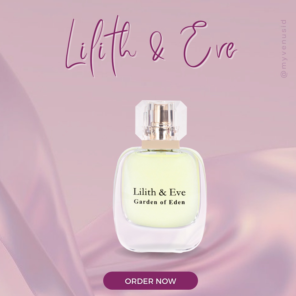 Lilith and Eve Garden of Eden Eau De Parfume EDP Perfume