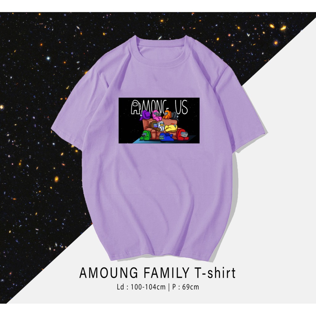 AMONG US FAM LUCU   / TERMURAH BAJU KAOS KATUN WANITA/ PRIA UNISEX LENGAN PENDEK / TUMBLR TEE