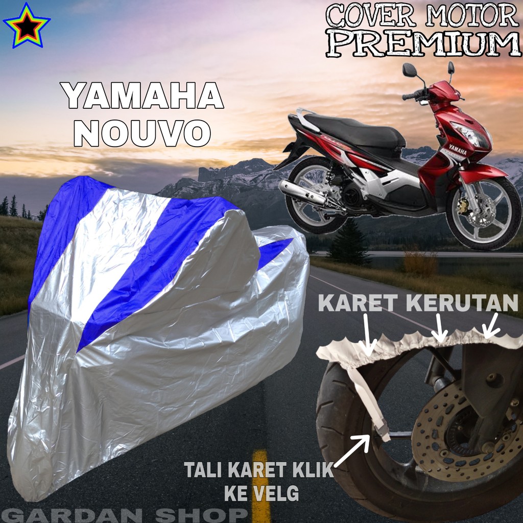 Sarung Motor YAMAHA NOUVO Silver BIRU Body Cover Penutup Motor Yamaha Nouvo PREMIUM