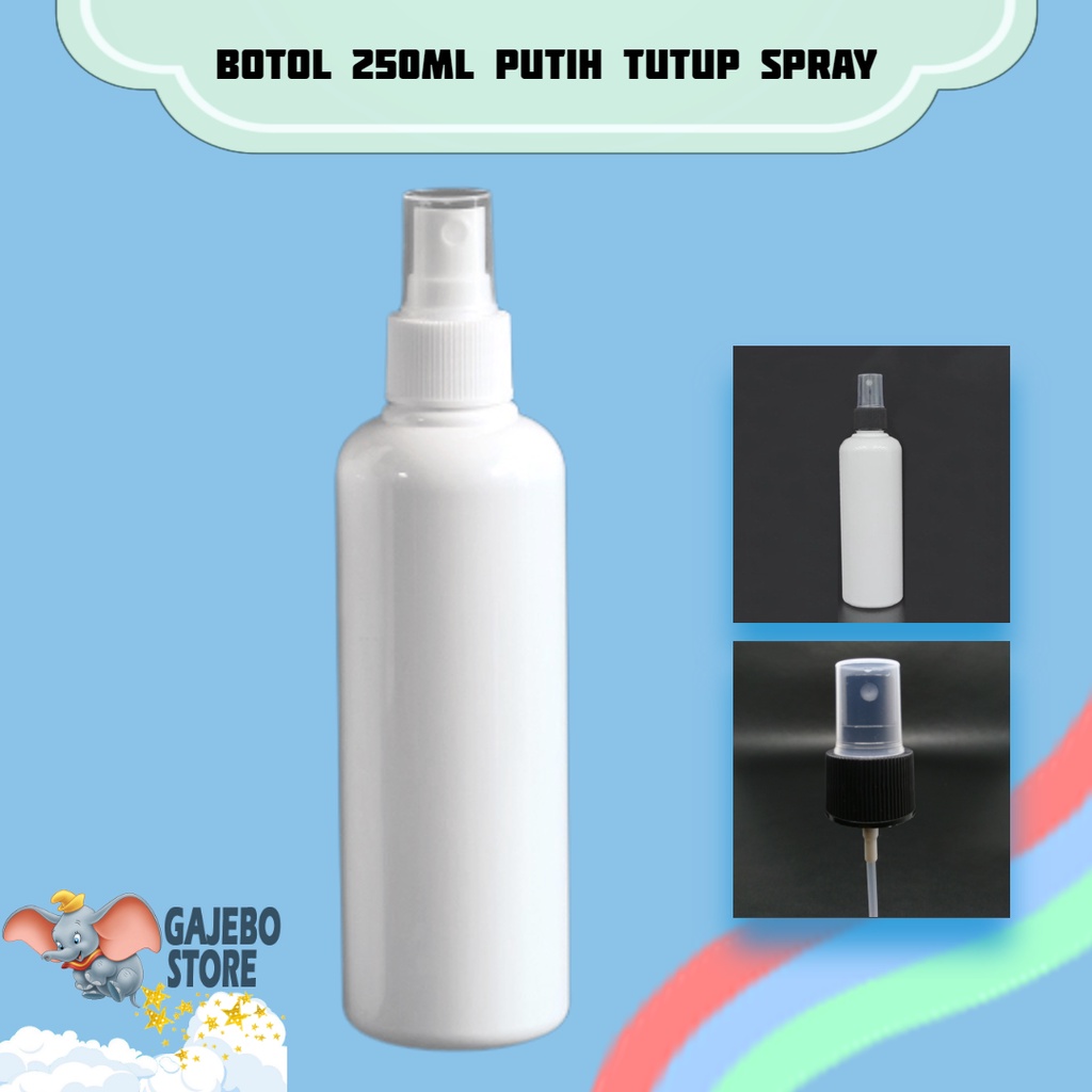 BOTOL PLASTIK 250ML SPRAY PUTIH / BOTOL SPRAY 250ML PUTIH BOTOL ISI ULANG