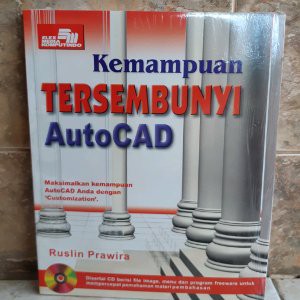 BUKU ORIGINAL KEMAMPUAN TERSEMBUNYI AUTOCAD
