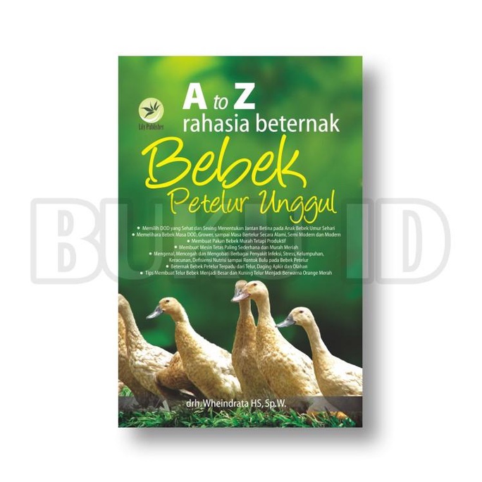 

Buku A To Z Rahasia Beternak Bebek Petelur Unggul