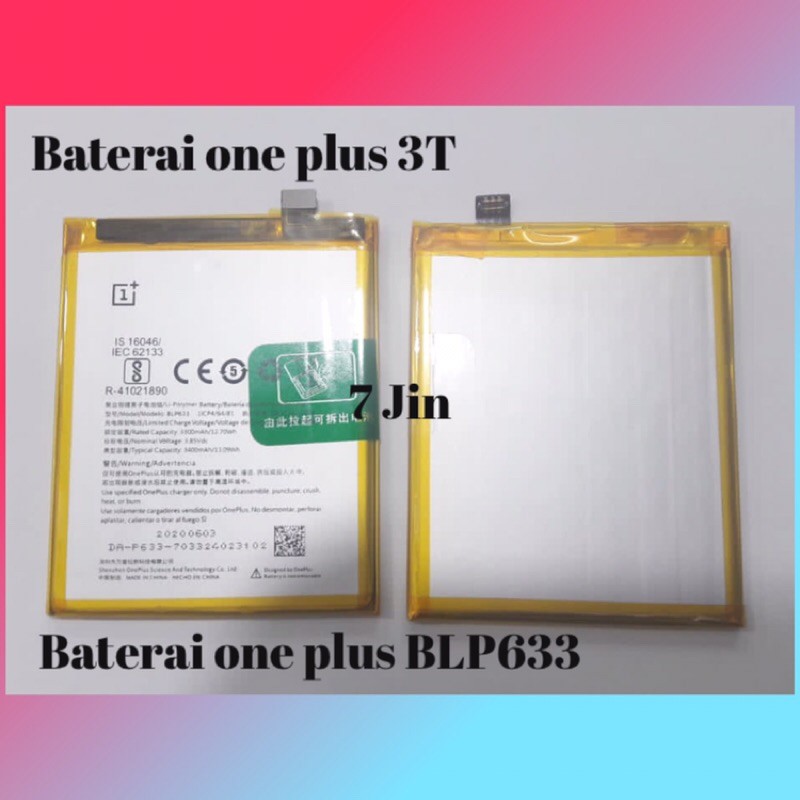 Baterai Batre Battery Oneplus 3T BLP633 Original