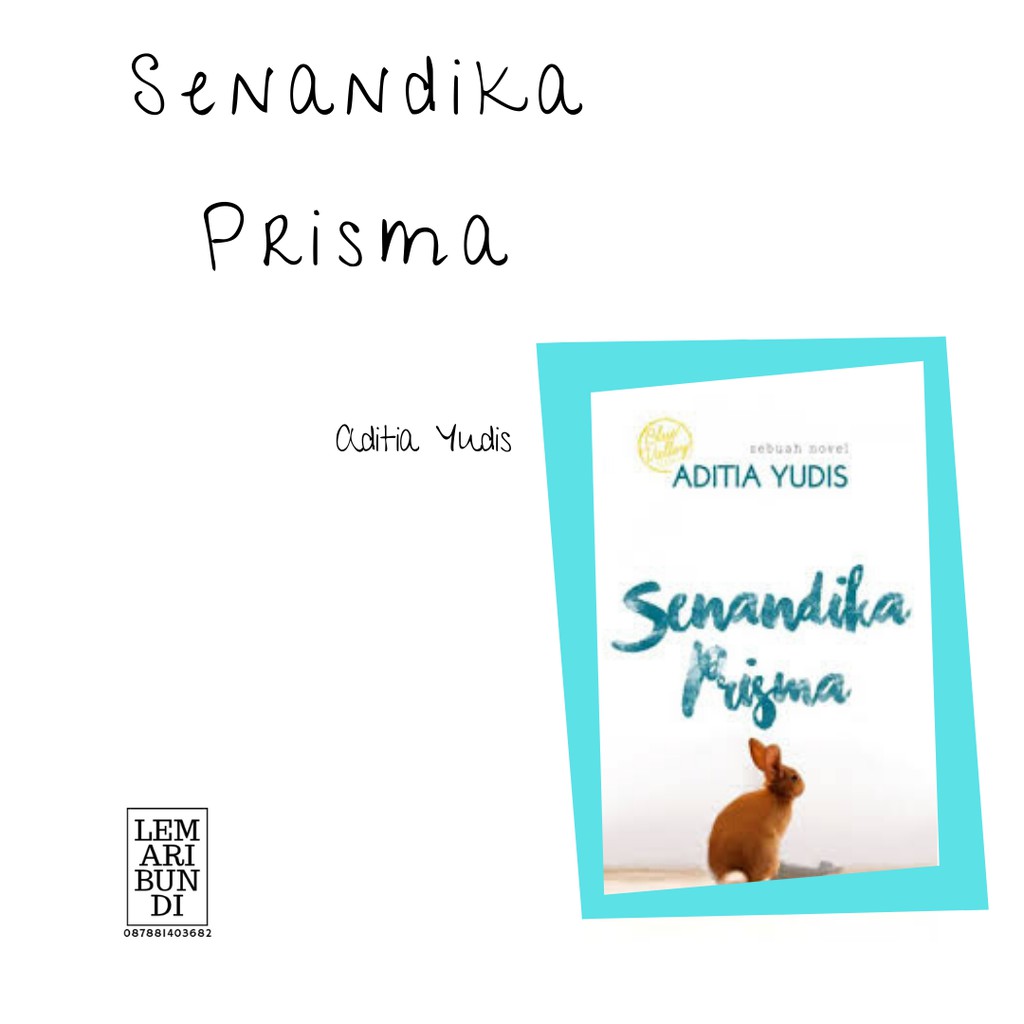 Novel  - Senandika Prisma - Aditia Yudis