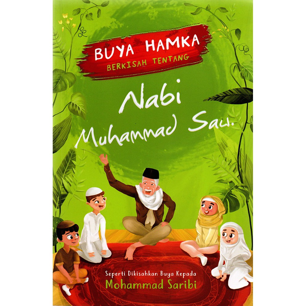 Buku Buya Hamka Berkisah Tentang Nabi Muhammad Saw