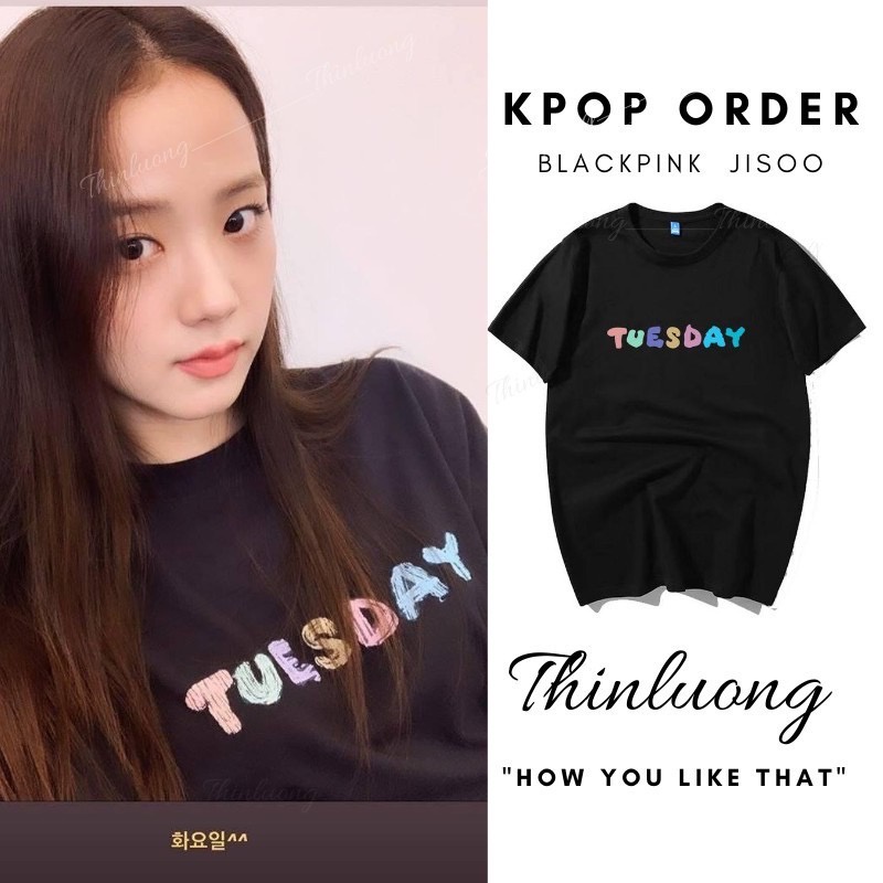 TSHIRT JISOO TUESDAY / BAJU KAOS JISOO BLACKPINK TUESDAY /KAOS BLACKPINK BAJU COTTON COMBED 30’S
