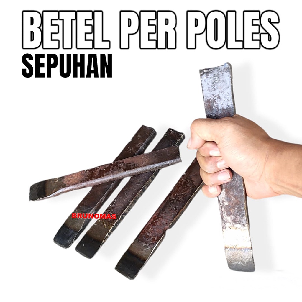 Betel Poles Sepuhan Bahan PER Baja Super