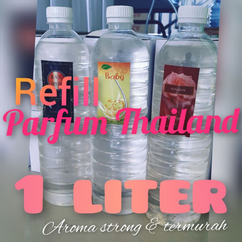 isi ulang refill parfum thailand 1Liter