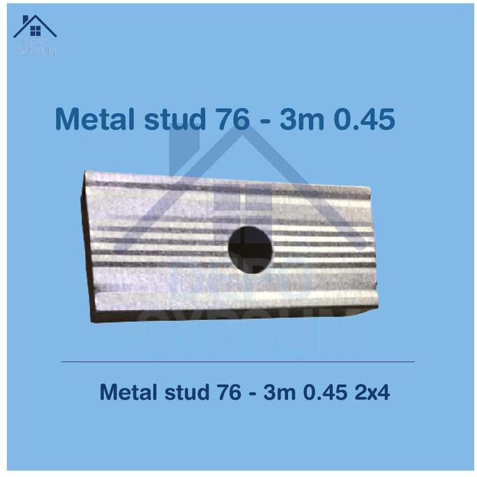 

Metal Stud 76 - 3M 0,45 | Metal Stud 76 Panjang 3M