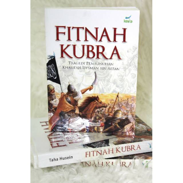 Fitnah Kubro - Tragedi Pembunuhan Khalifah Utsman bin Affan