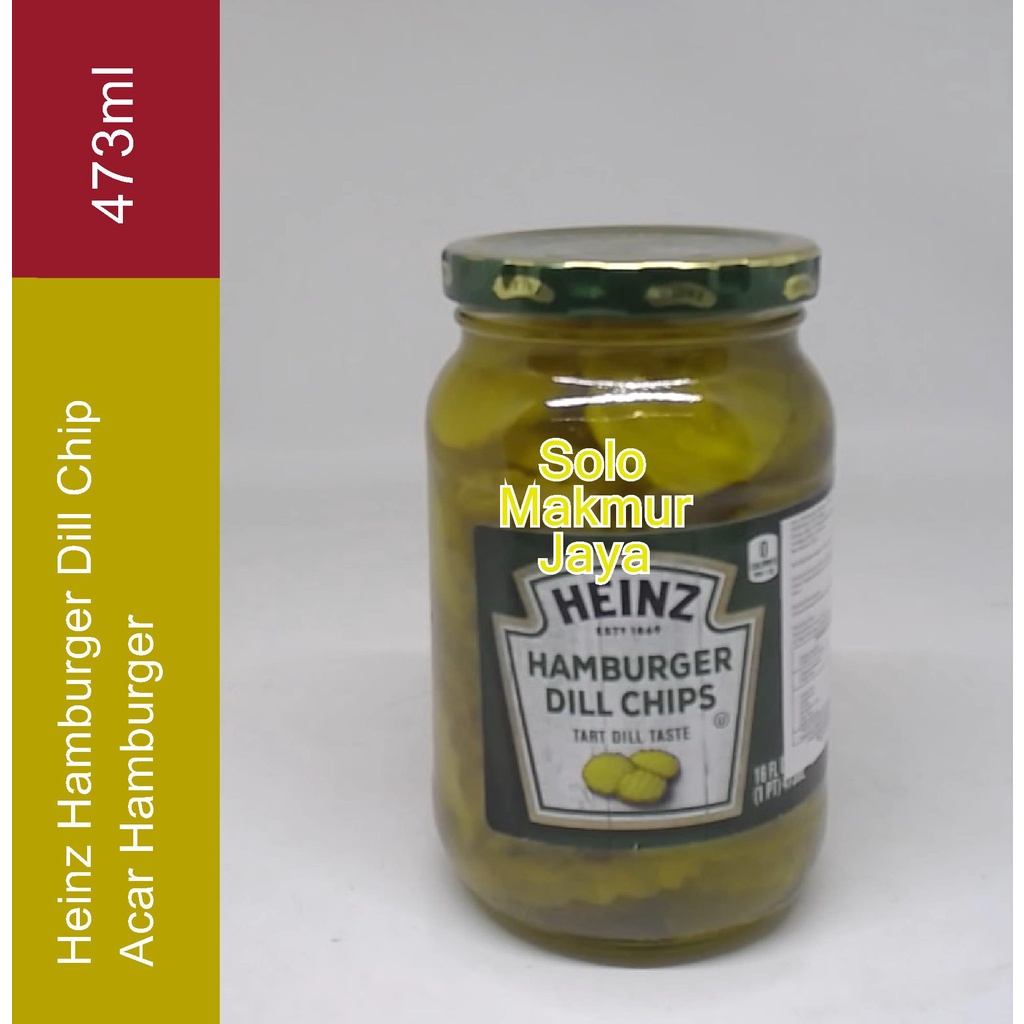 Heinz Hamburger Dill Chips 473 ml - Tart Dill Taste Acar Timun / Acar Hamburger
