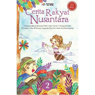 Buku Erlangga Cerita Rakyat Nusantara Jl 2 Revisi 65410021