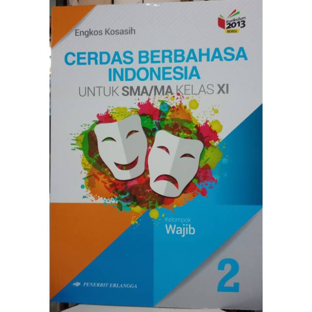 Jual Buku Cerdas Berbahasa Indonesia Kelas 11 Sma Indonesiashopee Indonesia