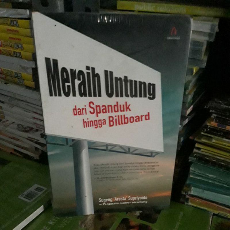 meraih untung dari spanduk hingga billboard. L4