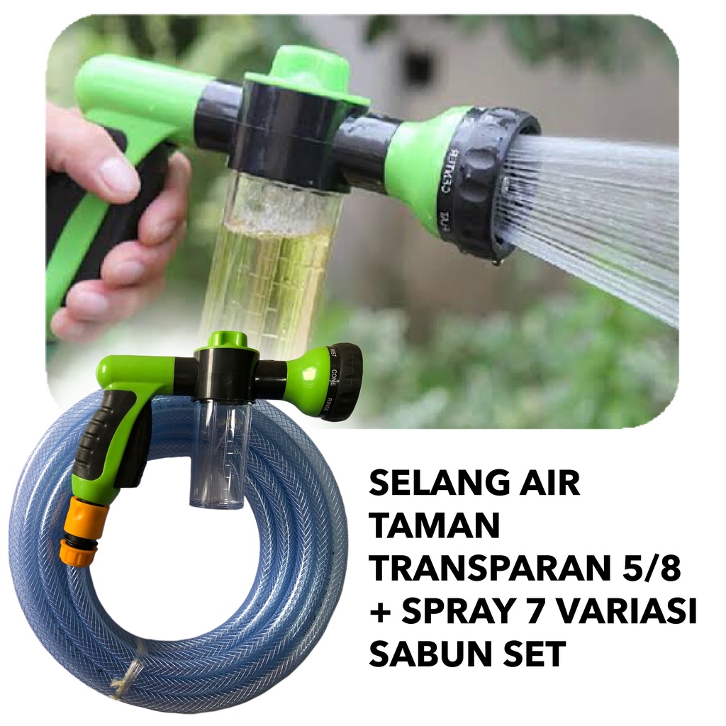 SELANG AIR TAMAN TRANSPARAN 5/8 + SPRAY 7 VARIASI SABUN SET