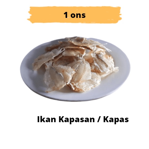 

IKAN KAPASAN / IKAN KAPAS 1 ONS KUALITAS SUPER