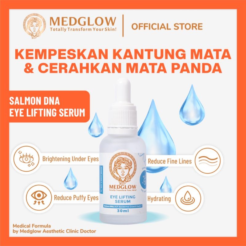 MEDGLOW CLINIC Eye Lifting Serum | Aesthetic Skincare Penghilang Kantung Mata Panda Dark Circle BPOM