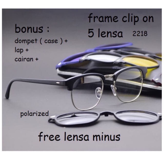 frame clip on unisex 2218a kacamata clip on free 5 lensa bisa ganti lensa minus/plus/slynder