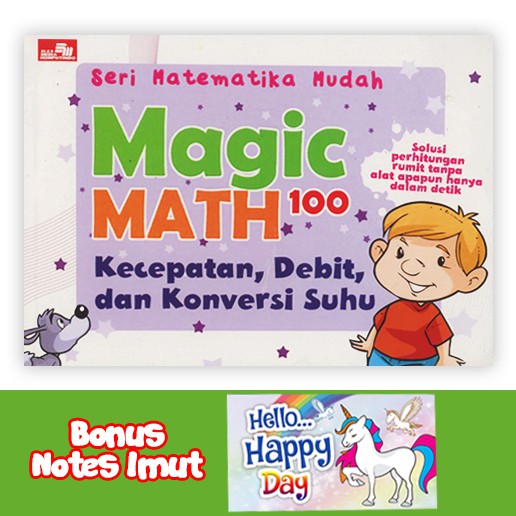 SERI MATEMATIKA MUDAH MAGIC MATH 100 KECEPATAN, DEBIT, DAN KONVERSI SUHU
