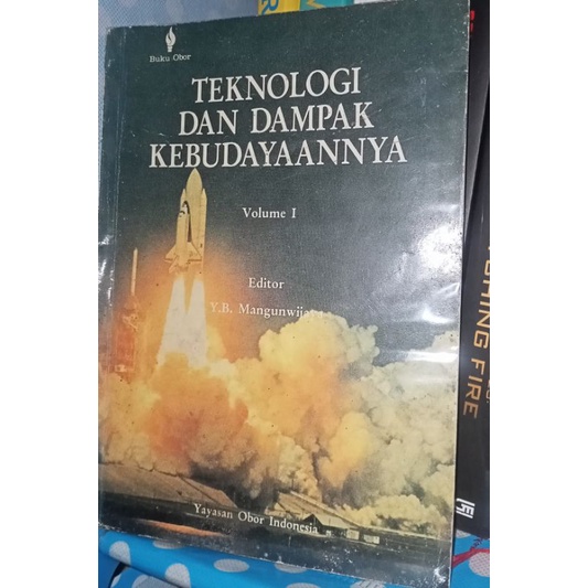 Teknologi dan Dampak Kebudayaannya - Y.B Mangunwijaya ( Buku Bekas Original )