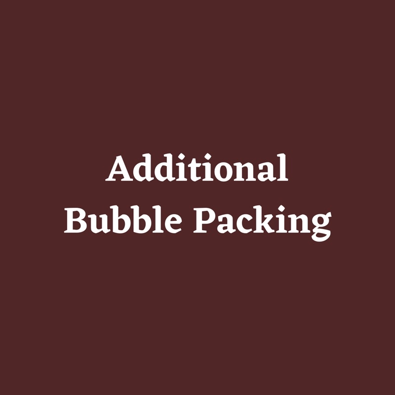 

Additional Bubble packing